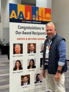 AAJ Award recipient Above and Beyond AAJ2025 Brian Franciskato